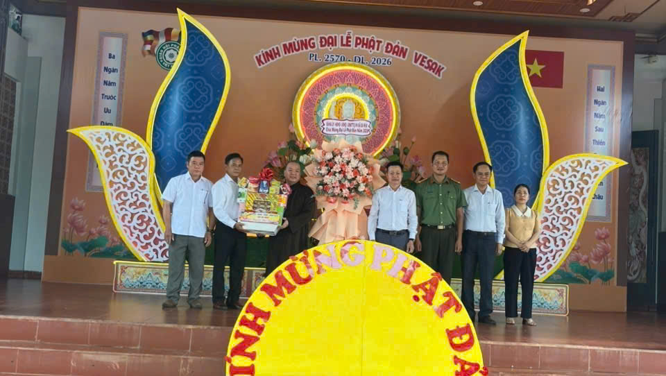 X. Ea Wer: Lãnh đạo địa phương thăm và chúc mừng Đại lễ Phật đản PL.2570 – DL.2026