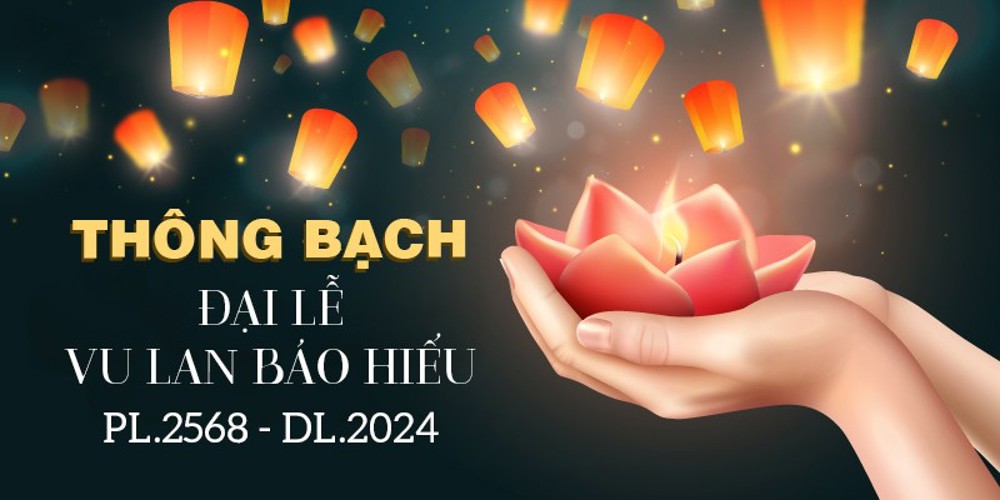 GHPGVN ban hành Thông bạch Đại lễ Vu lan - Báo hiếu Phật lịch 2568