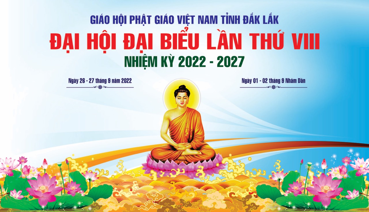 Đồ hoạ Đại hội Đại biểu GHPGVN tỉnh Đak Lak nhiệm kỳ 2022-2027