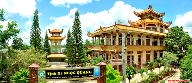 Đăk Lăk: Lịch sử Tịnh xá Ngọc Quang tọa lạc tại Thành phố Buôn Ma Thuột.